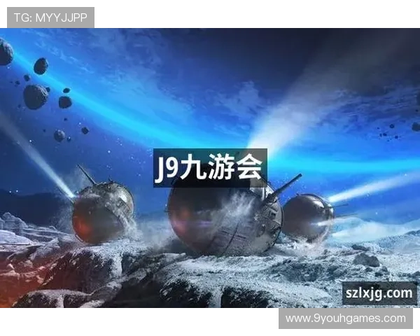 九游会j9官网ag最新登录入口全面解析助你轻松畅玩游戏体验